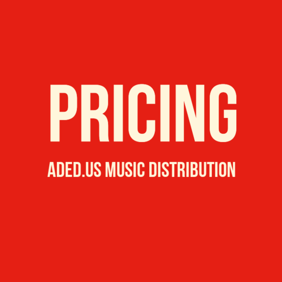 Pricing for ADED.US Music Distribution