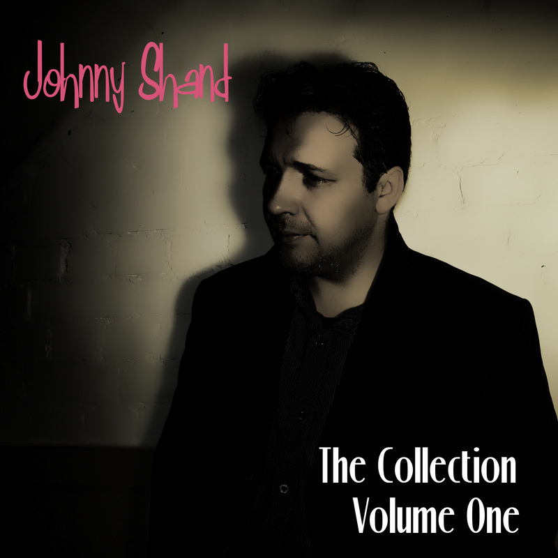 Johnny Shand The Collection Volume One